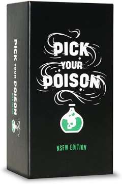 Pick Your Poison - NSFW Edition (1)