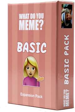 What do you Meme? - Basic Bitch Pack Expansion (1)